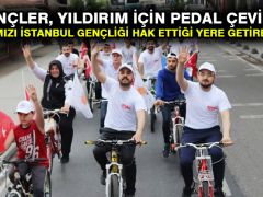 Gençler, Yıldırım için pedal çevirdi: Kankamızı İstanbul gençliği hak ettiği yere getirecektir