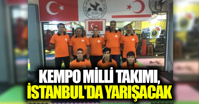 Kempo Milli Takımı, İstanbul’da yarışacak
