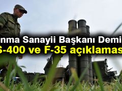 Savunma Sanayii Başkanı Demir’den S-400 ve F-35 açıklaması