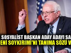 ABD’de sosyalist başkan aday adayı Sanders, ‘Ermeni Soykırımı’nı tanıma sözü verdi