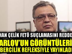 Erhan Çelik FETÖ suçlamasını reddetti: ‘Karlov’un görüntülerini habercilik refleksiyle yayınladım’