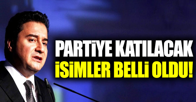 İşte Babacan’ın yeni partisine katılacak isimler!