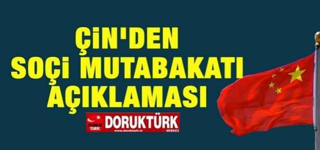 Çin’den Soçi Mutabakatı Açıklaması!