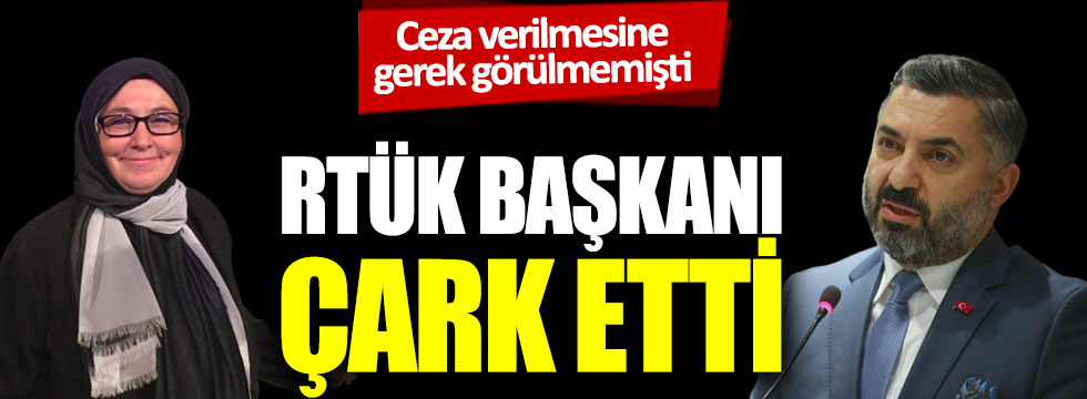 RTÜK Başkanı’ndan yeni açıklama: Gereği yapılacaktır!