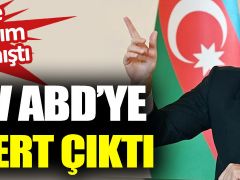 Azerbaycan Cumhurbaşkanı İlham Aliyev’den ABD’ye  Sert Çıkış!