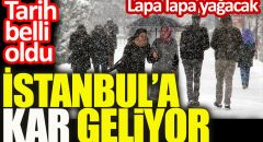 İstanbul’da yaşayanlar dikkat: Kar için tarih verildi!