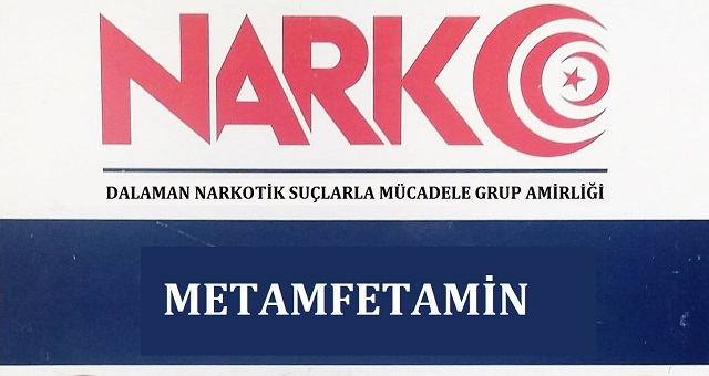Dalaman Narkotik Suçlarla Mücadele Grup Amirliği tarafından torbacılara karşı devam eden çalışmalarda Bir tutuklama daha!