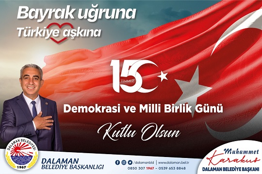 Başkan Karakuş’un 15 TEMMUZ Demokrasi ve Milli Birlik Günü Mesajı