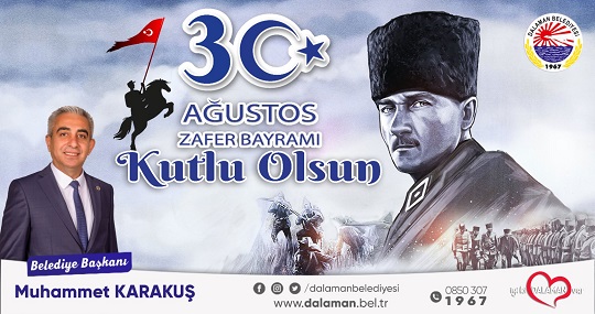 Başkan KARAKUŞ; 30 Ağustos Zaferi Türk milletinin yükseliş nişanesidir ve sonsuza kadar da böyle kalacaktır.  KUTLU OLSUN!