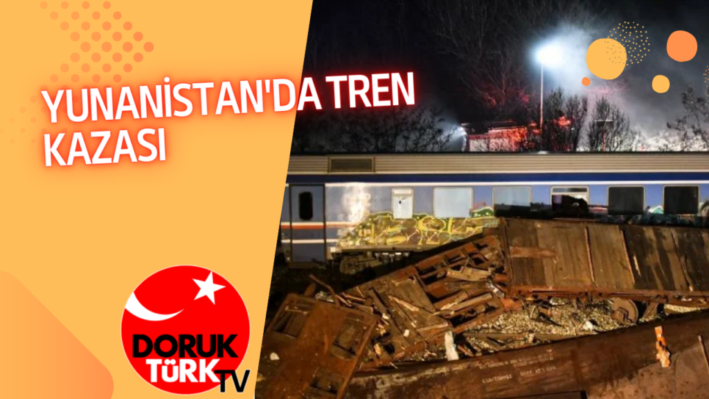 YUNANİSTAN’DA TREN KAZASI