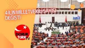 4 İLİN MİLLETVEKİLİ SAYISI DEĞİŞTİ