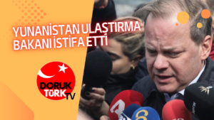 YUNANİSTAN ULAŞTIRMA BAKANI İSTİFA ETTİ