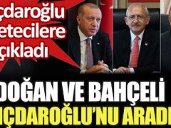 Erdoğan ve Bahçeli, Kılıçdaroğlu’nu aradı mı?