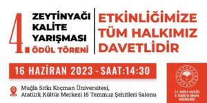 4. ZEYTİNYAĞI KALİTE YARIŞMASI ÖDÜL TÖRENİ 16 HAZİRAN’DA