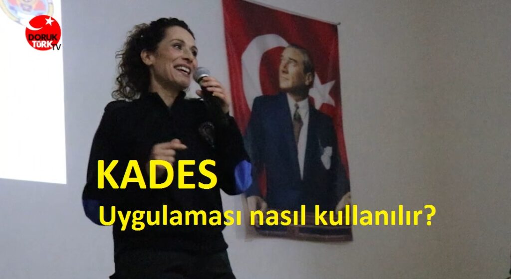 KADES Uygulaması Nasıl Kullanılır?