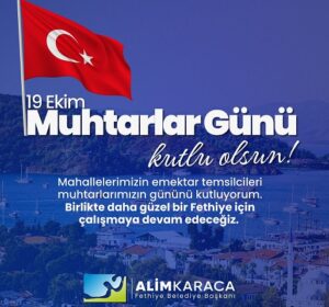Karaca’dan Muhtarlar Günü Mesajı
