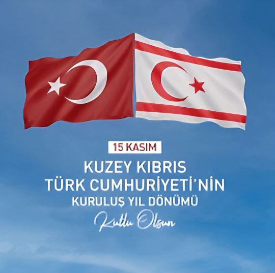 KAYMAKAM YAKUTA’NIN KUZEY KIBRIS TÜRK CUMHURİYETİ’NİN 42. KURULUŞ YILDÖNÜMÜ MESAJI